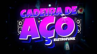 ELETROFUNK CADEIRA DE AÇO - ENFERRUJADA E BEBENDO (REMIX) Djay L Beats