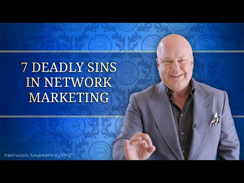 Network Marketing Training: 7 Deadly Sins in Network Marketing by Eric Worre