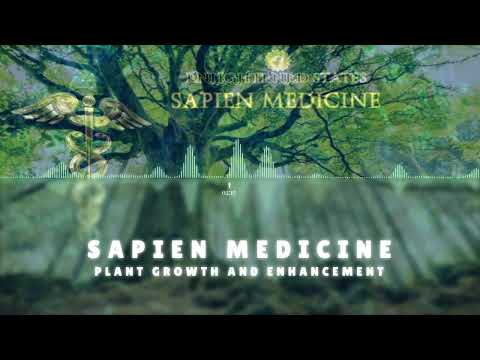 Plant Growth and Enhancement by Sapien Medicine (Energetically Programmed)