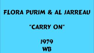 Flora Purim & Al Jarreau - Carry On - 1979