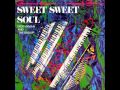 Dick Hyman And The Group - Chain Of Fools - Sweet Sweet Soul