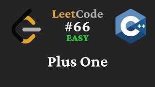 YouTube video 'Plus One - LeetCode #66 - C++'