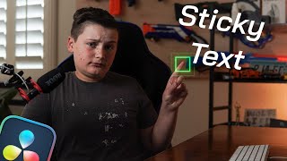 How To Make Sticky Text In Davinci Resolve