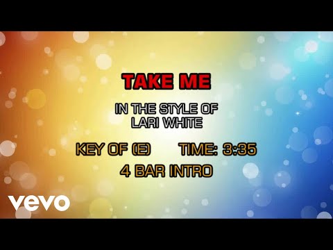 Take Me - Lari White