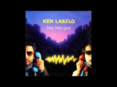 Ken Laszlo - Hey Hey Guy (12" Version) ** HQ Audio**