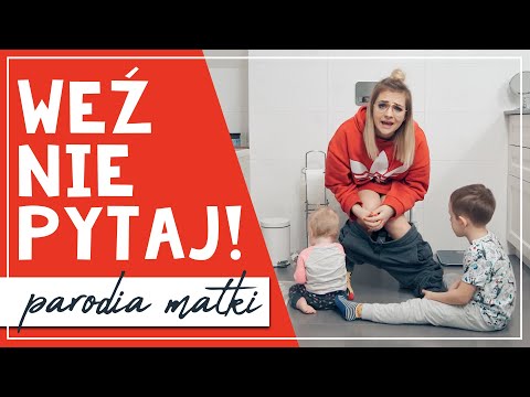 WEŹ NIE PYTAJ - PARODIA MATKI 😂🆕 ( HYMN MATEK )