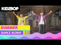 KIDZ BOP Kids - Summer (Dance Along)