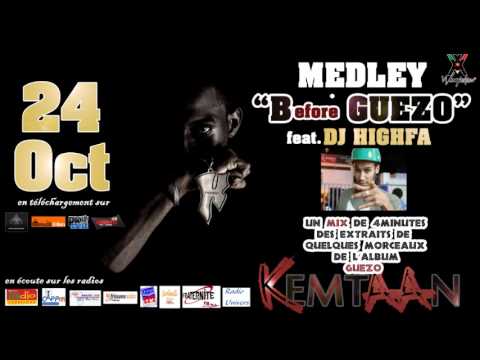 MIX "BEFORE GUEZO" Feat. DJ HIGHFA