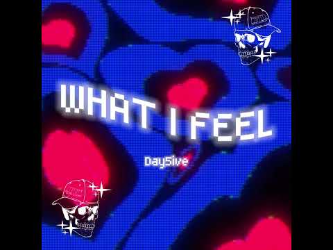 Day5ive - What I Feel (prod. by Frozy)