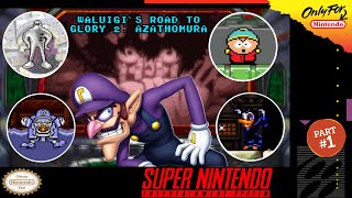 Waluigi's Road to Glory 2 - Azathomura | SMW Romhack [SNES] Part 1