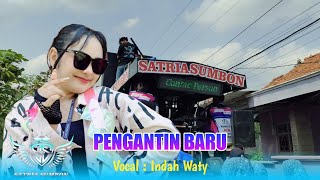 Download lagu PENGANTIN BARU (TEMOAN) VOC. INDAH WATY X SATRIA SUMBON SHOW CIKEDUNG KIDUL mp3 Download lagu PENGANTIN BARU (TEMOAN) VOC. INDAH WATY X SATRIA SUMBON SHOW CIKEDUNG KIDUL mp3