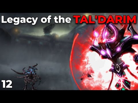 Legacy of the Tal'Darim! - Part 12