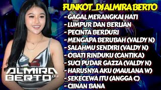 Download lagu MIXTAPE FUNKOT 🎧 MUSIC PARTY FULL ALBUM TERBARU (LAGU VIRAL TIK TOK) ‼️ DJ ALMIRA BERTO mp3 Download lagu MIXTAPE FUNKOT 🎧 MUSIC PARTY FULL ALBUM TERBARU (LAGU VIRAL TIK TOK) ‼️ DJ ALMIRA BERTO mp3