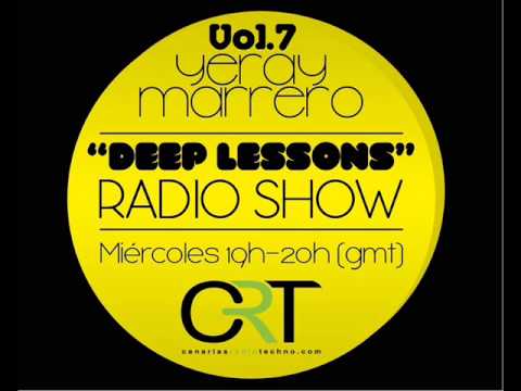 Deep Lessons Radio Show @ Yeray Marrero Vol.7