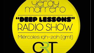 Deep Lessons Radio Show @ Yeray Marrero Vol.7