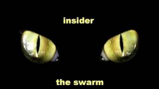 Insider - The swarm