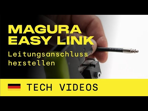 MAGURA EASY LINK - ETT Leitungsanschluss herstellen
