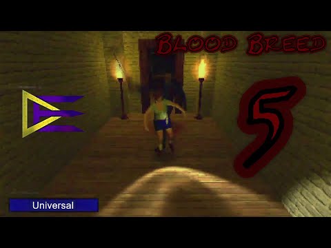 I Died on My Own Terms! Blood Breed part 5