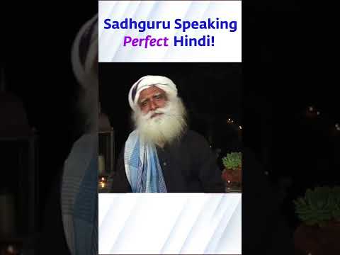 Sadhguru Speaking Perfect Hindi!