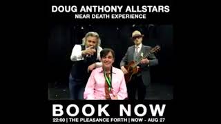 Doug Anthony Allstars in Edinburgh
