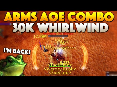 30k Whirlwind AOE DMG [Insane PvP Combo] [Arms Warrior]
