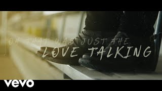 Eli Young Band - Love Talking (Lyric Video)