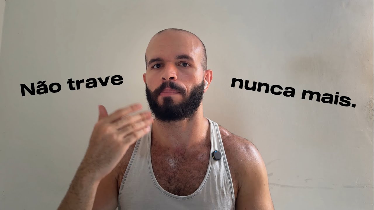 Passo a passo pra DESTRAVAR sua fala em qualquer idioma!