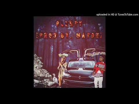 Plenty Ft. JayDarunna