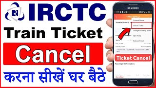 IRCTC Train Ticket Cancel Kaise Kare 2023 | how to cancel train ticket in irctc app | Railway