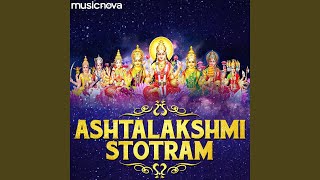 Ashtalakshmi Stotram | DOWNLOAD THIS VIDEO IN MP3, M4A, WEBM, MP4, 3GP ETC