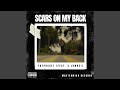 Scars On My Back (feat. A Lowkei)