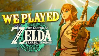 We Played Zelda Tears of the Kingdom for Over an Hour! | Hands-On PREVIEW + NEW Gameplay