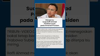 Terseret Kasus Suap, Raffi Ahmad Pastikan Tetap di Kabinet Prabowo-Gibran