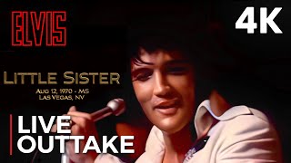 Little Sister/Get Back | Elvis Presley 4K (Live Music Video) Outtake - That&#39;s The Way It Is 1970