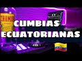 CUMBIAS ECUATORIANAS HITS MIX 🇪🇨 (TECHNOCUMBIAS) By Diego Fernando #lasupermezcla #amiestilo