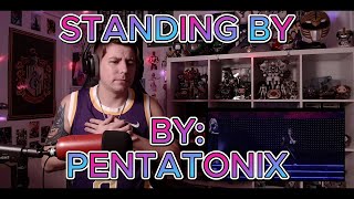 AVI KILLED THIS!!!!! Blind reaction to Pentatonix - STANDING BY (LIVE)