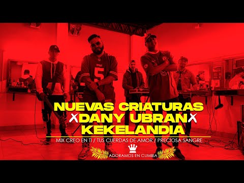 Dany Ubran, ​Mix - Creo En Ti / Tus Cuerdas De Amor / Preciosa Sangre