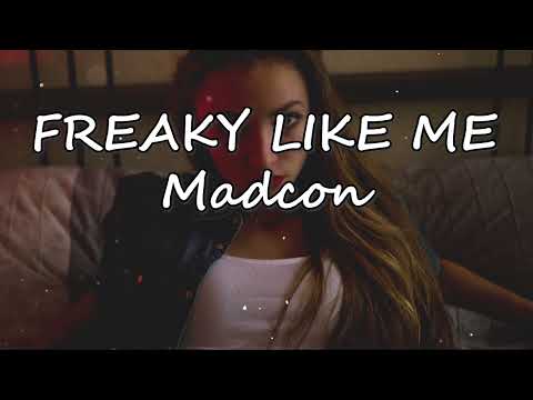 Madcon - Freaky Like Me