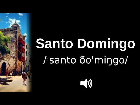 🇩🇴 How to pronounce Santo Domingo (CORRECTLY!)