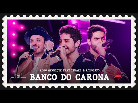 Hugo Henrique and Israel & Rodolffo