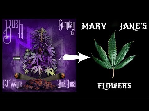 Mary Jane's Flowers - Kush - Gunplay Ft. Lil Wayne - Kirious