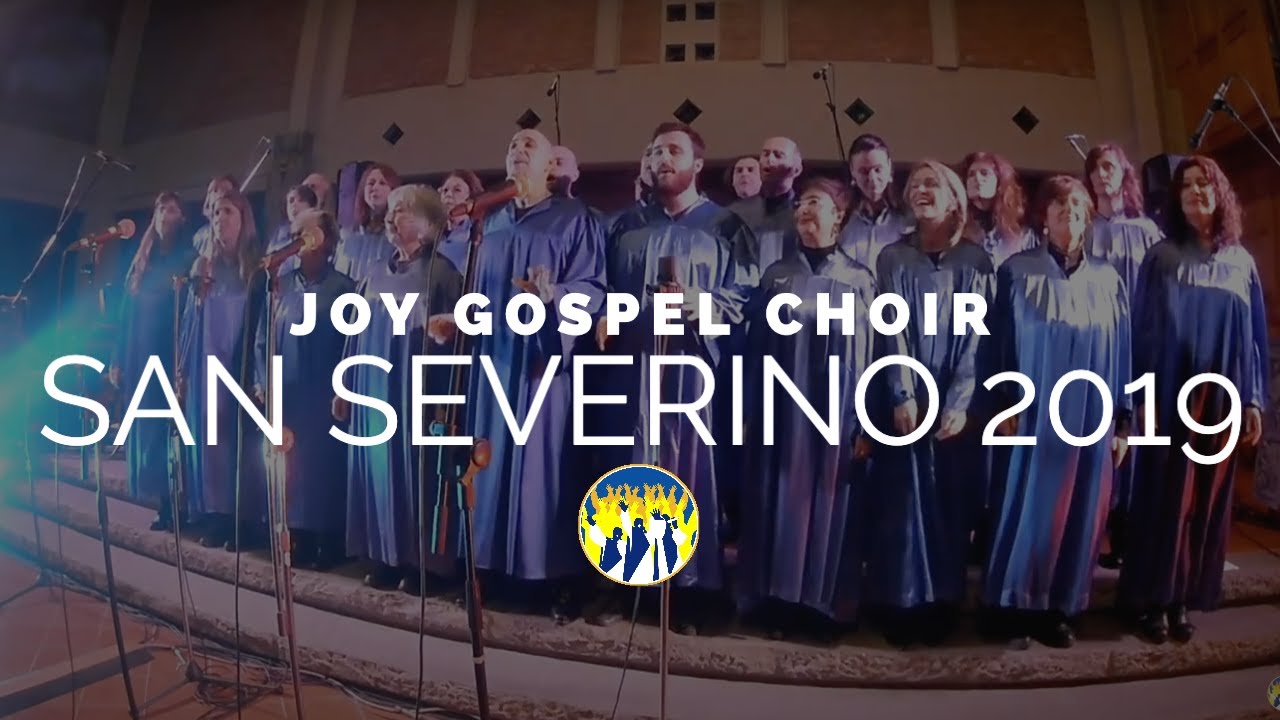 Joy Gospel Choir @San Severino 16 Dicembre 2019