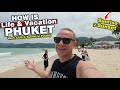 How Is Life In PHUKET Sunrise To Sunset At Work Vacation In One Perfect Day Livelovethailand