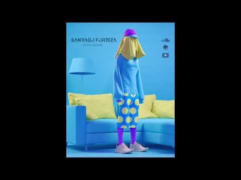 Santiago Forteza @ Stay Home [20-03-20]