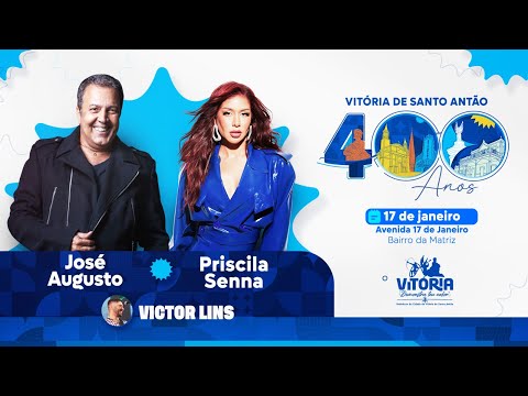 VITÓRIA DE SANTO ANTÃO: 400 ANOS DE FUNDAÇÃO | SEGUNDO DIA