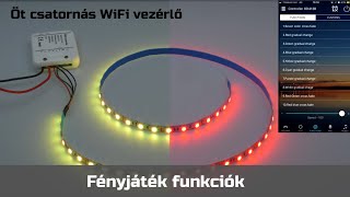 Videó: Öt csatornás WiFi vezérlő (RGB+WW+CW) - Fényjáték funkciók (4K UHD)