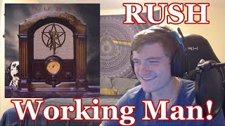 College Student&#39;s FIRST TIME Hearing &quot;Working man&quot; | RUSH Reaction
