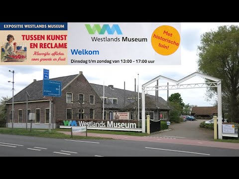 NEDERLAND: Westlands Museum - Honselersdijk 4K