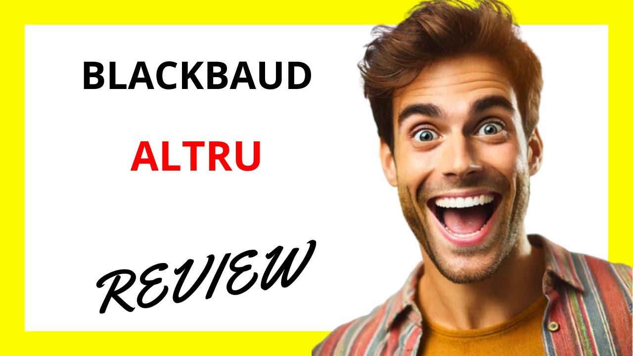 🔥 Blackbaud Altru Review | A Comprehensive Solution for Arts and Cultural Organizations