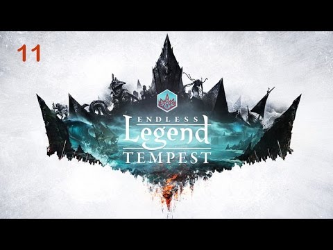 Endless Legend - Tempest: Let's Play (Part 11)